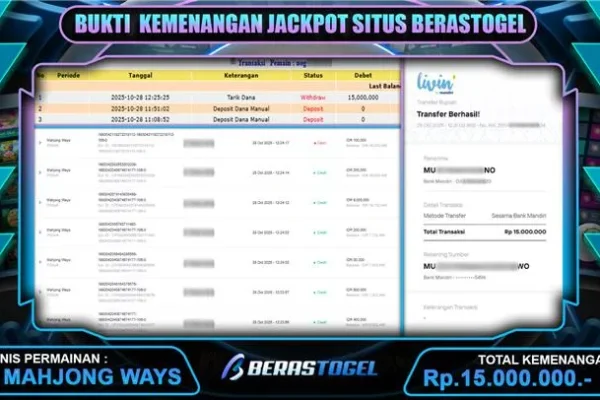 BUKTI GACOR BERASTOGEL CUAN : MAHJONG WAYS  RP. 15.000.000 BUKTI JACKPOT BERASTOGEL SLOT